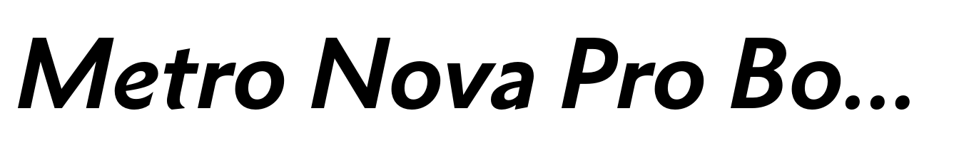 Metro Nova Pro Bold Italic